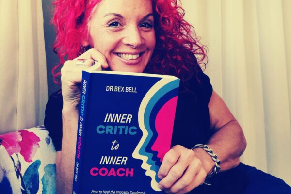 <span>Dr Bex Bell</span><br/> Author of Inner Critic to Inner Coach